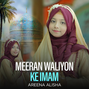 Meeran Waliyon Ke Imam