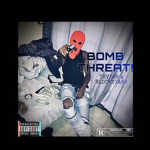 BOMB THREAT!