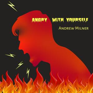 Angry With Yourself (feat. Alex Hamilton & Emily Dolan Davies)