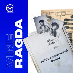 Vine Ragda (feat. Frant & Stireanu)
