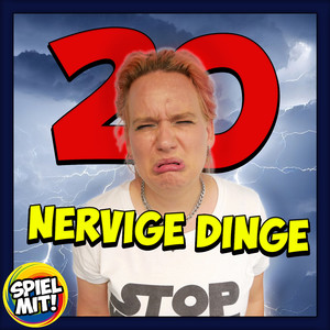 Kapitel 06: 20 nervige Dinge