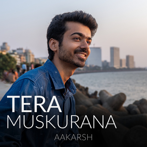 Tera Muskurana