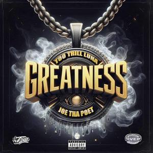Greatness