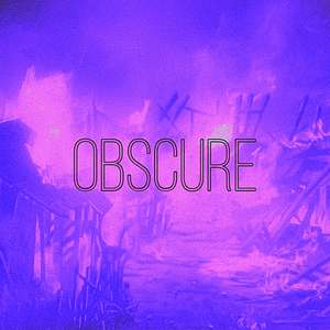 Obscure