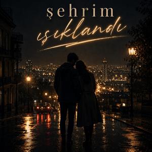 Şehrim Işıklandı