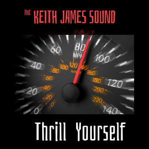 Thrill Yourself (2023 Remastered Version)