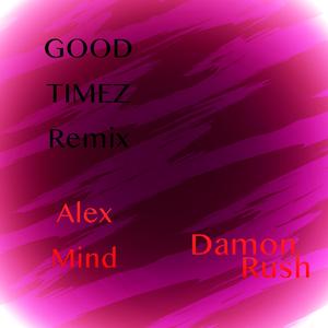 Good Timez (Remix)