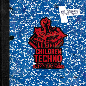 Let The Children Techno (Original Mix)