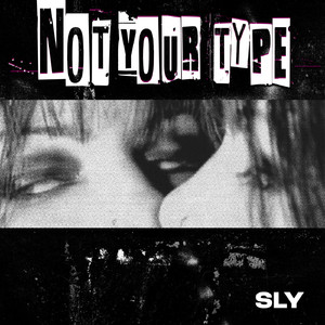 Not Your Type (Original Mix)