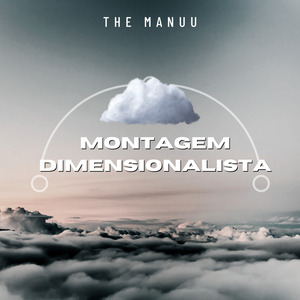 Montagem Dimensionalista