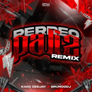 PERREO PALI2 RMX - FTT BRUNOODJ