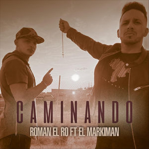 Caminando (feat. El Markiman)