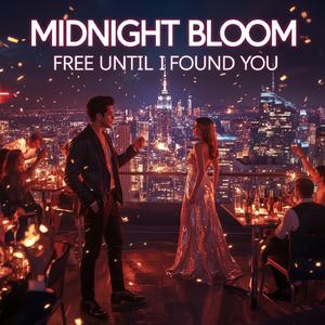 Free Until I Found You