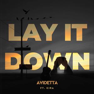LAY IT DOWN (feat. Kira)