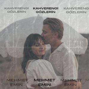 Kahverengi Gözlerin