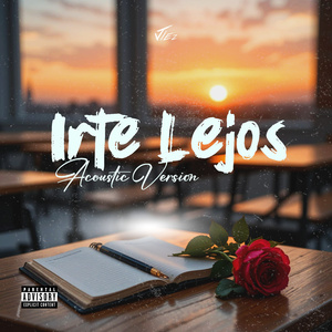 Irte Lejos (Acoustic Version)