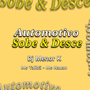 Automotivo Sobe Desce