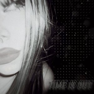 Time Is Out (Super Slowed)