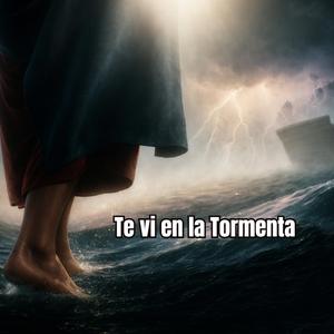 Te vi en la Tormenta