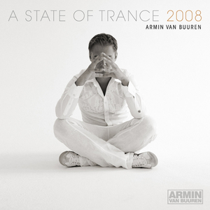 A State of Trance 2008 CD 2 (In The Club: Full Continuous DJ Mix)