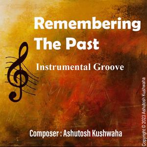 Remembering The Past (Instrumental)
