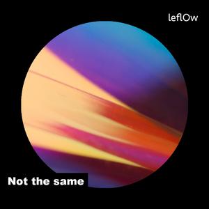 Not The Same