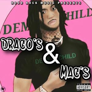 Draco’s N Mac’s