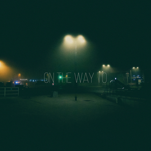 On the Way To