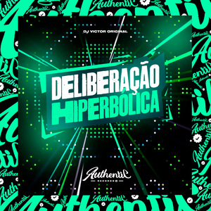 Deliberação Hiperbólica