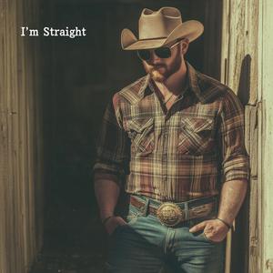 I'm Straight