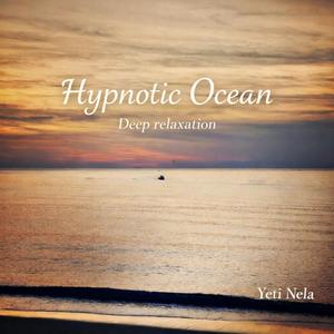 Hypnotic ocean