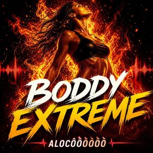 Boddy Extreme