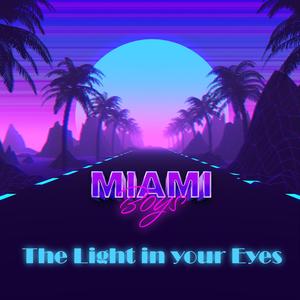 The Light in your Eyes