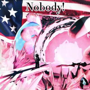 Nobody! (feat. tana)