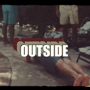 Outside (feat. MDogg, Syness & K.O the Artist)