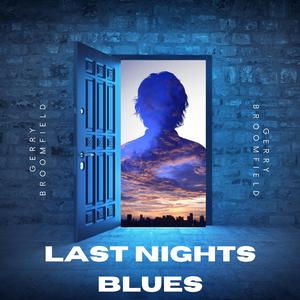 Last Nights Blues