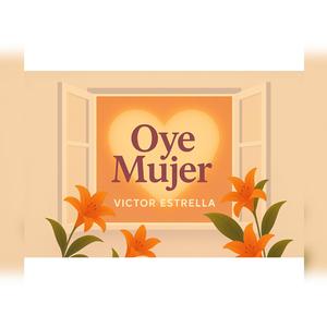 ¡Oye Mujer!