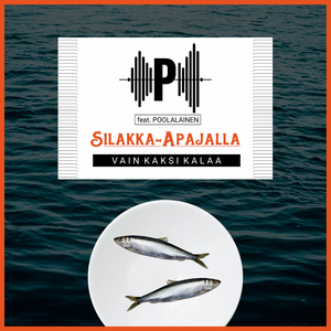 Silakka-Apajalla (Vain kaksi kalaa)