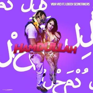 HAMDULLAH (feat. LOOCH SCENETAKERS)