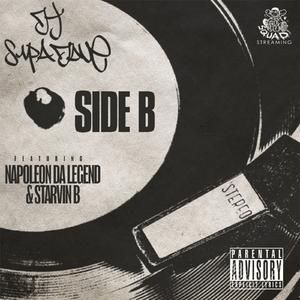 Side B (feat. Napoleon Da Legend & Stravin B)