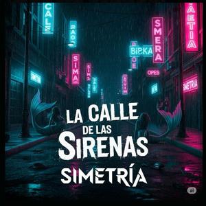 La Calle de las Sirenas