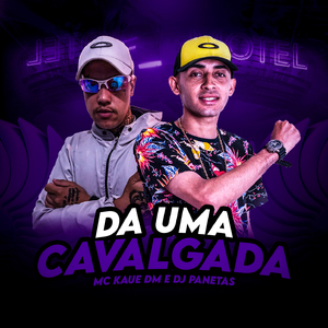 Da Uma Cavalgada