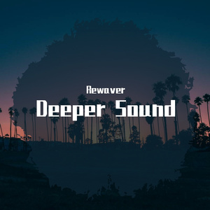 Deeper Sound