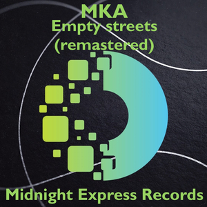 Empty streets (remastered)