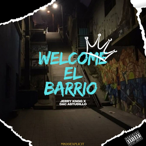 Welcome el Barrio