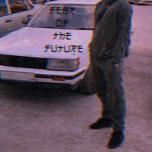 Fear of the Future