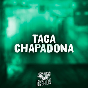 Taca Chapadona
