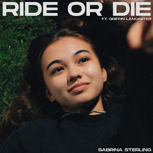 Ride Or Die (feat. Griffin Lancaster)