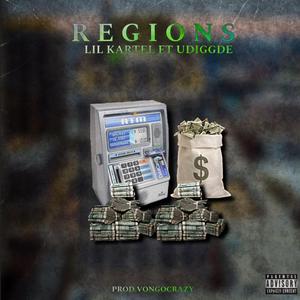 Regions (feat. Udiggde & Lil Kartel)