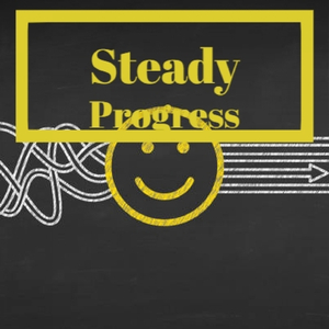 Steady Progress